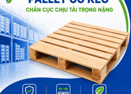Pallet gỗ keo chân cục chịu tải trọng nặng