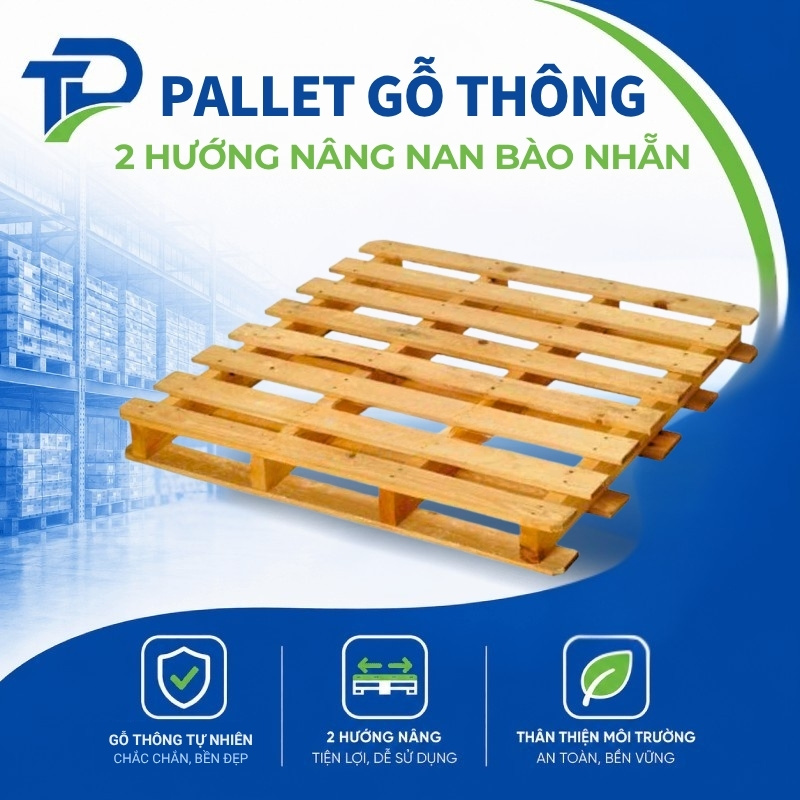 Pallet gỗ thông 2 hướng nâng nan bào nhẵn