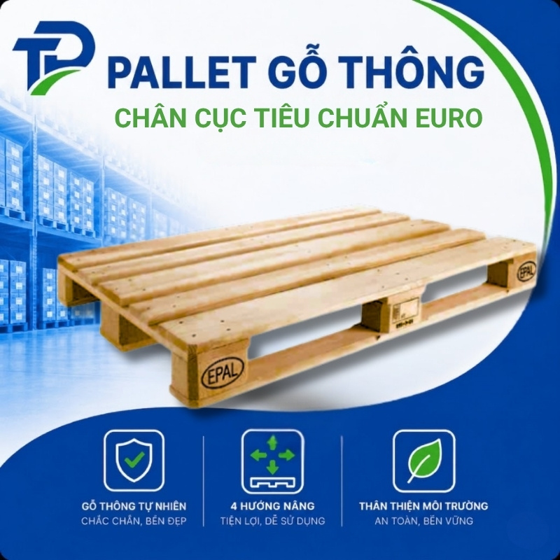 Pallet gỗ thông chân cục tiêu chuẩn Euro (1200x800mm)